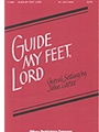 Guide My Feet Lord