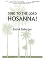 Sing To The Lord Hosanna