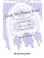 God We Praise You