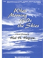 When Morning Gilds The Skies