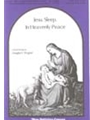 Jesu Sleep In Heavenly Peace