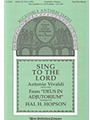 Sing To The Lord