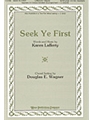 Seek Ye First