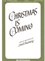 Christmas Is Coming