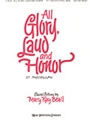 All Glory Laud & Honor