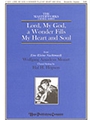 Lord My God A Wonder Fills My Heart & So