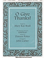 O Give Thanks