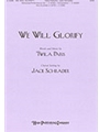 We Will Glorify