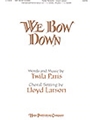 We Bow Down