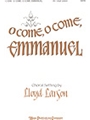 O Come O Come Emmanuel
