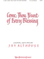 Come Thou Fount Of Every Blessing