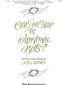 Can You Hear The Christmas Bells