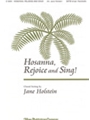 Hosanna Rejoice & Sing