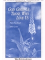 God Gives Us Those Who Love Us