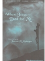 When Jesus Died For Me