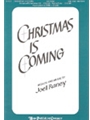 Christmas Is Coming
