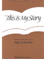 This Is My Story