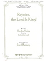 Rejoice The Lord Is King