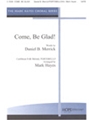 Come Be Glad