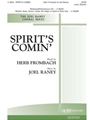 Spirit's Comin'