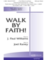 Walk By Faith