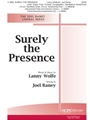 Surely The Presence