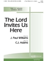 Lord Invites Us Here