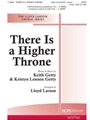 There Is A Higher Throne