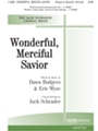 Wonderful Merciful Savior