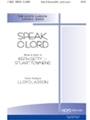 Speak O Lord