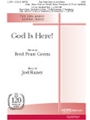 God Is Here