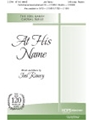 At His Name