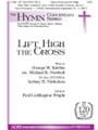 Lift High The Cross