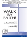 Walk By Faith
