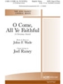 O Come All Ye Faithful