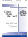 Come Share The Lord