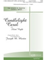 Candlelight Carol W/silent Night