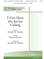 I Can Hear the Savior Calling