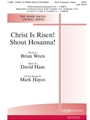 Christ Is Risen Shout Hosanna