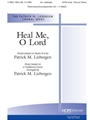 Heal Me O Lord