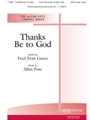 Thanks Be to God