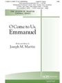 O Come to Us Emmanuel
