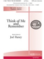 Think of Me And Remember