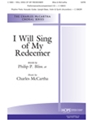 I WILL SING OF MY REDEEMER