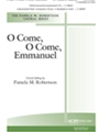 O Come O Come Emmanuel