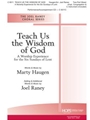 Teach Us the Wisdom of God