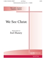 We See Christ