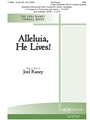 Alleluia He Lives