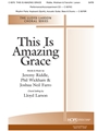 This Is Amazing Grace