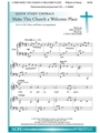 Make This Church a Welcome Place